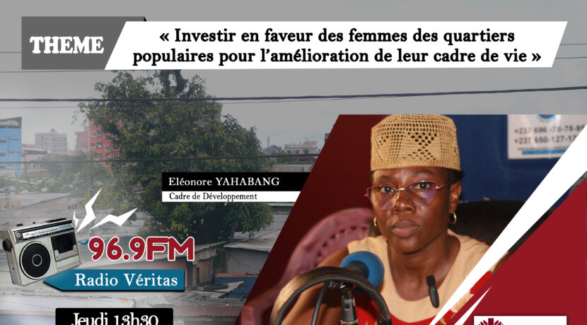 INVESTIR EN FAVEUR DES FEMMES DES  QUARTIERS POPULAIRES POUR L’AMELIORATION DE  LEUR CADRE DE VIE